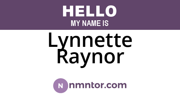 Lynnette Raynor