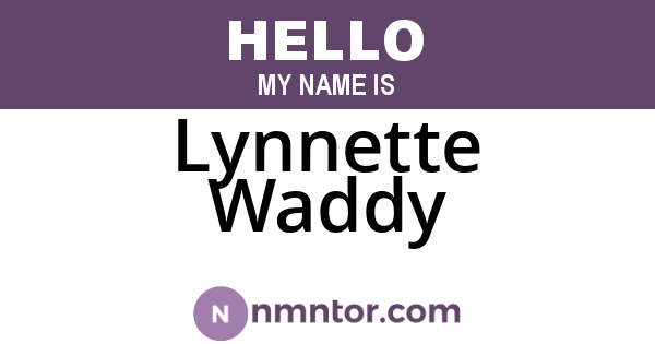 Lynnette Waddy