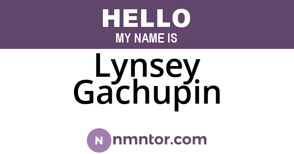 Lynsey Gachupin