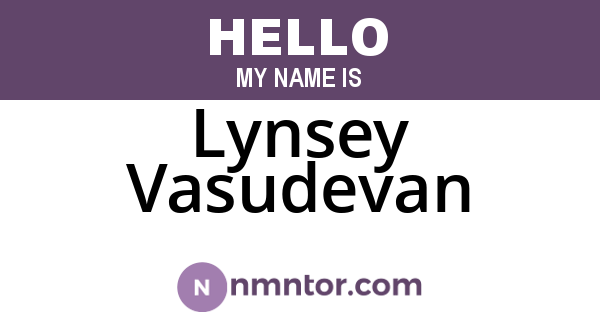 Lynsey Vasudevan