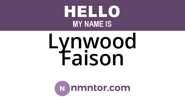 Lynwood Faison
