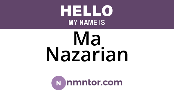Ma Nazarian