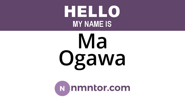 Ma Ogawa