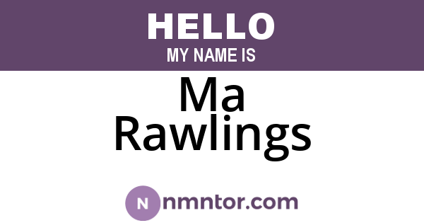 Ma Rawlings