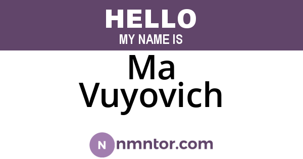 Ma Vuyovich