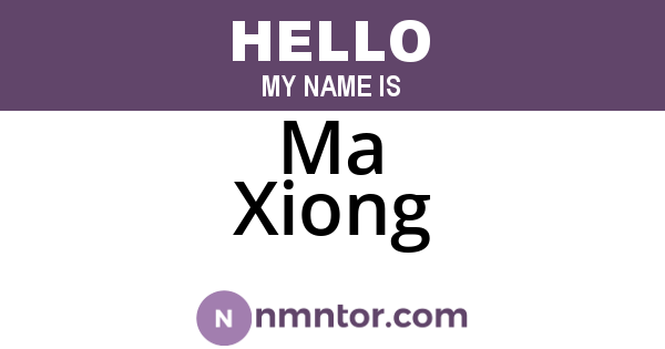 Ma Xiong