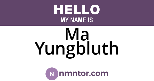 Ma Yungbluth