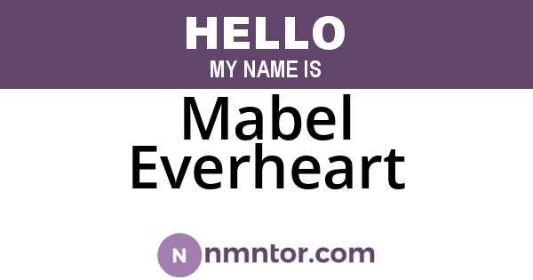 Mabel Everheart