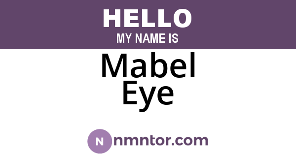 Mabel Eye