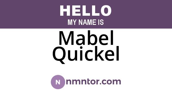 Mabel Quickel