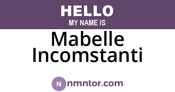 Mabelle Incomstanti