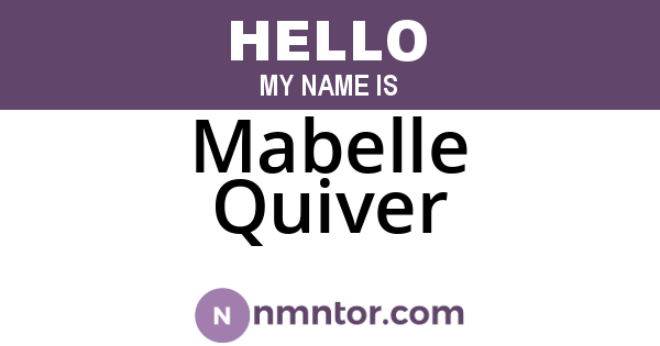 Mabelle Quiver