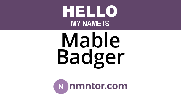 Mable Badger