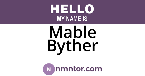 Mable Byther