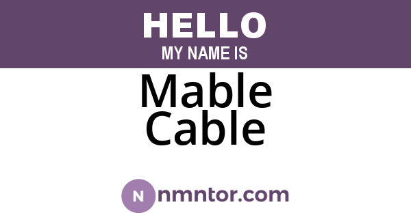 Mable Cable