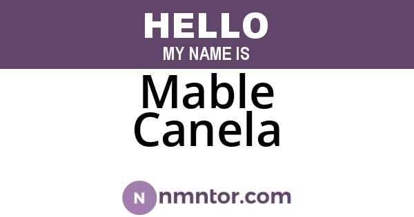 Mable Canela