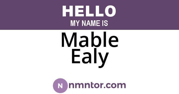 Mable Ealy