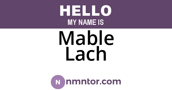 Mable Lach