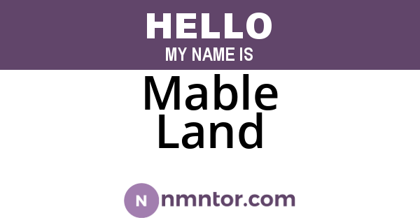 Mable Land