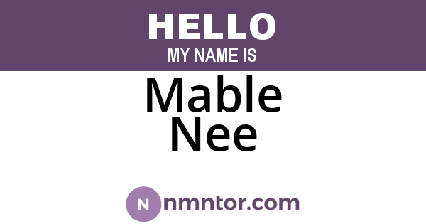 Mable Nee