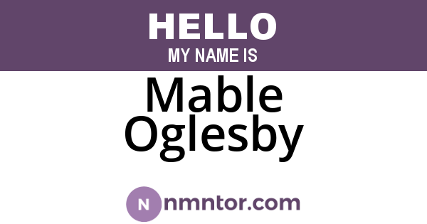 Mable Oglesby