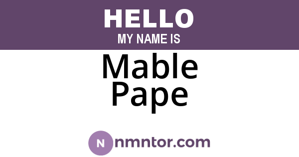Mable Pape