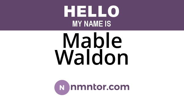 Mable Waldon