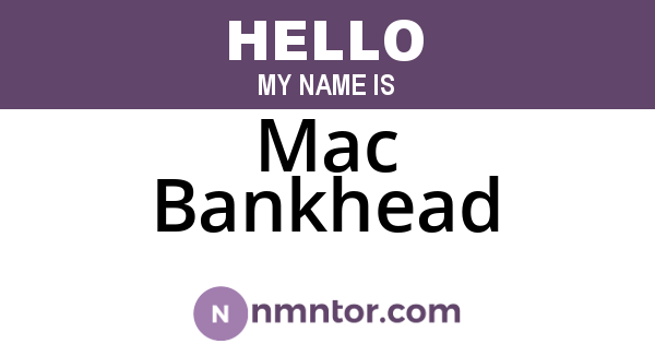 Mac Bankhead