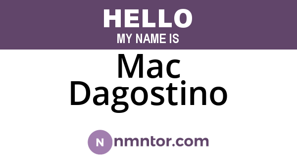 Mac Dagostino