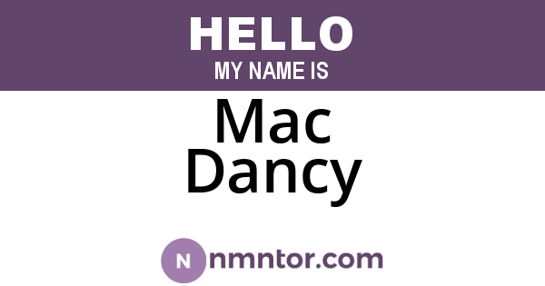 Mac Dancy