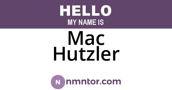Mac Hutzler