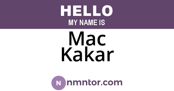 Mac Kakar
