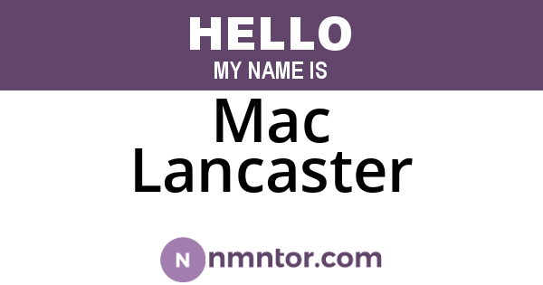 Mac Lancaster