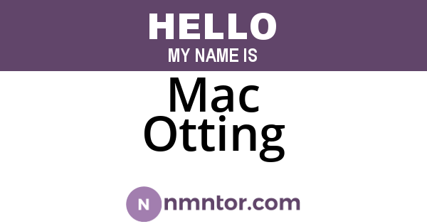 Mac Otting