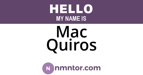 Mac Quiros