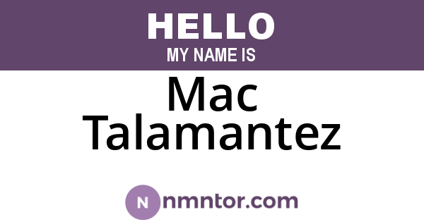 Mac Talamantez