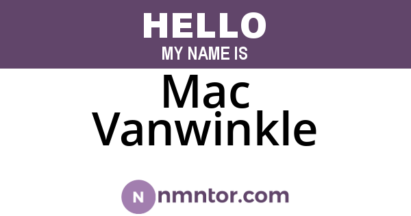 Mac Vanwinkle