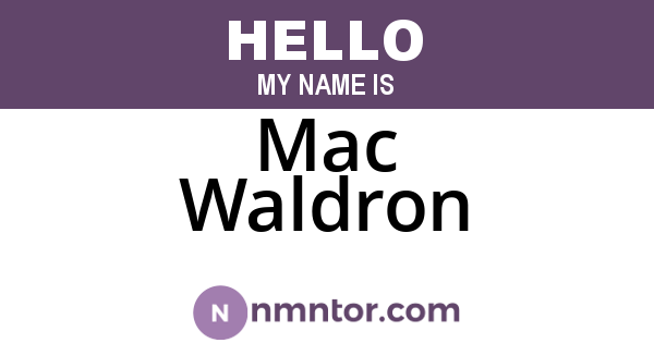Mac Waldron