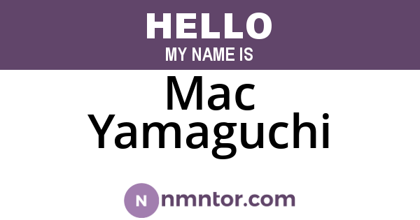 Mac Yamaguchi