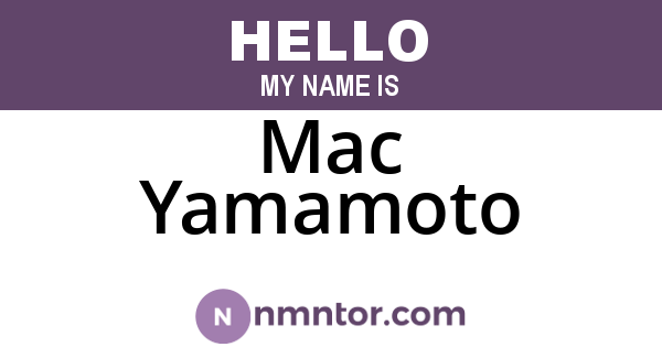 Mac Yamamoto
