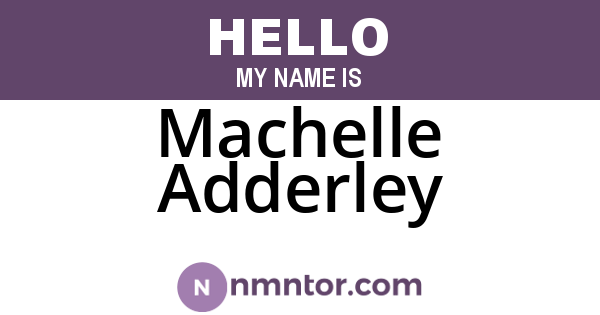 Machelle Adderley