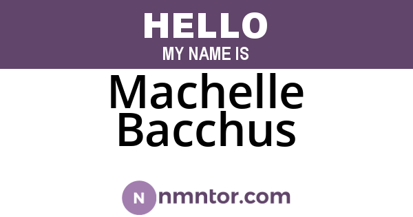 Machelle Bacchus