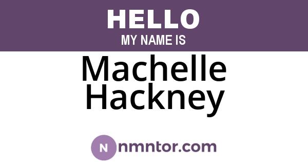 Machelle Hackney
