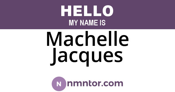 Machelle Jacques