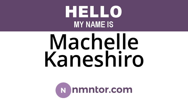 Machelle Kaneshiro