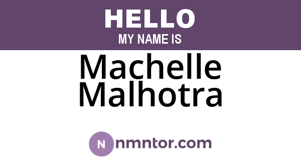 Machelle Malhotra