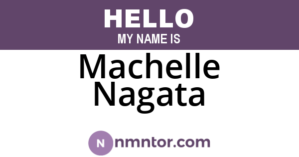 Machelle Nagata