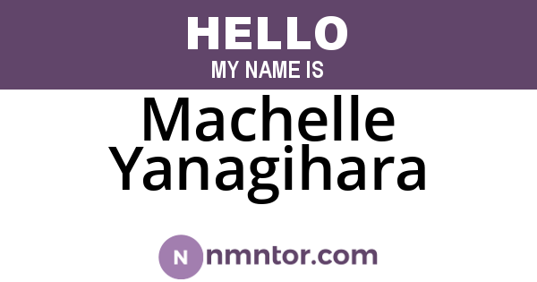 Machelle Yanagihara