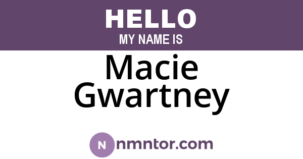 Macie Gwartney