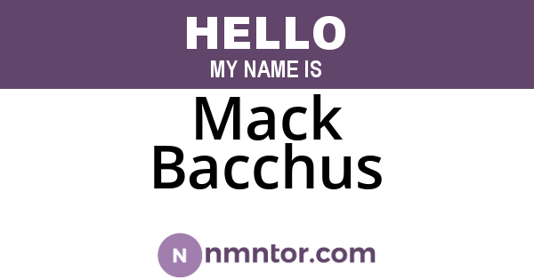 Mack Bacchus